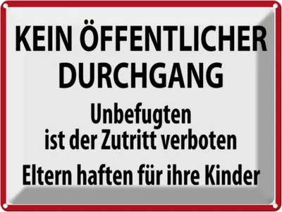 Immagine prodotto di vianmo Insegna di latta 30x40 cm Kein Öffentlicher Durchgang