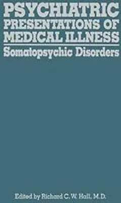 Obrázek produktu pro Psychiatric Presentations of Medical Illness