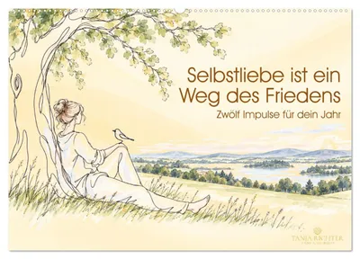 Produktbild von Selbstliebe ist ein Weg des Friedens (Wandkalender 2027 DIN A2 quer), CALVENDO Monatskalender