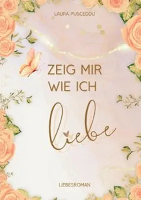 Zdjęcie produktu dla Eine Geschichte über erste Liebe, Geheimnisse, Selbstfindung und Intrigen