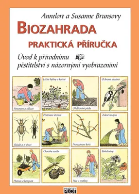 Productafbeelding van Biozahrada - praktická příručka (Brunsová Annelore)