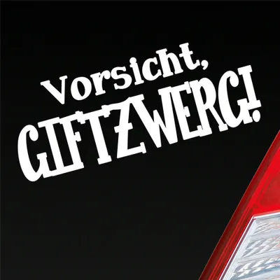 Produktbild von Auto Aufkleber Vorsicht Giftzwerg Zwerg Gift JDM 15x6 cm Weiss Matt Sticker Heckscheibenaufkleber