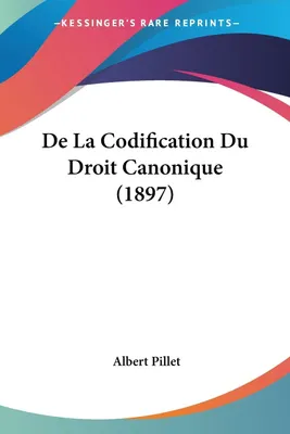 Produktbild von De La Codification Du Droit Canonique (1897)