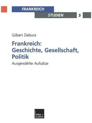 Obrázek produktu pro Frankreich: Geschichte, Gesellschaft, Politik