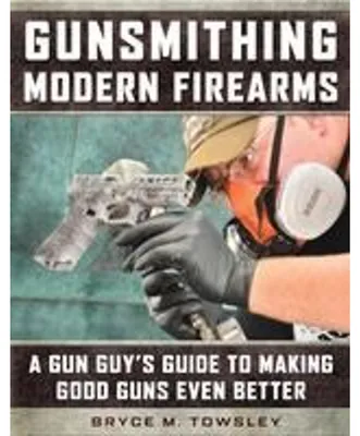 Zdjęcie produktu dla Gunsmithing Modern Firearms