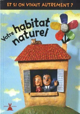 Image de Votre habitat naturel