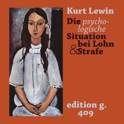 Productafbeelding van Die psychologische Situation bei Lohn und Strafe
