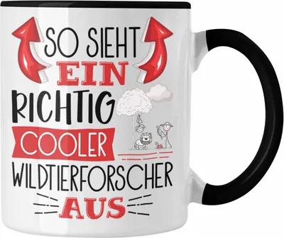Produktbild von Trendation - Wildtierforscher Tasse So Sieht Ein Richtig Cooler Wildtierforscher Aus Geschenk Lustiger Spruch Geschenkidee (Schwarz)