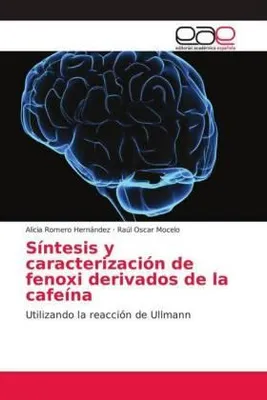 Produktbild von Síntesis y caracterización de fenoxi derivados de la cafeína