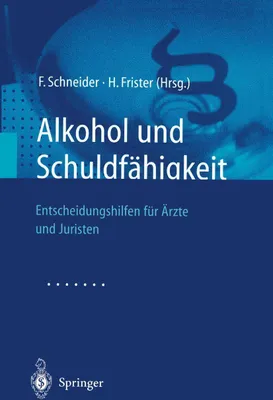 Produktbild von Alkohol und Schuldfähigkeit