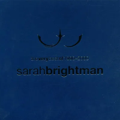 Obrázek produktu pro Sarah Brightman: Sarah Brightman - The Very Best Of 1990 - 2000 - - (CD / T)