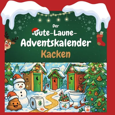Produktbild von Der Gute-Laune-Adventskalender Kacken