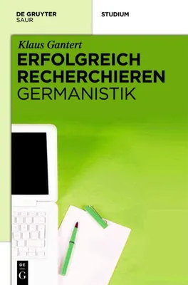 Produktbild von Erfolgreich recherchieren - Germanistik