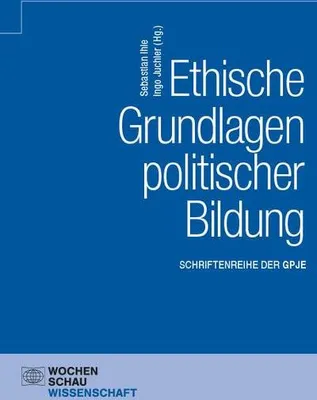 Image de Ethische Grundlagen politischer Bildung