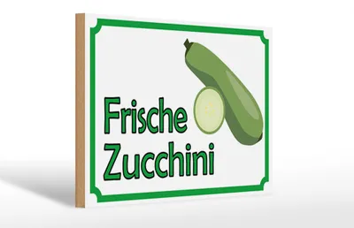 Produktbild von Holzschild Hinweis 30x20cm frische Zucchini Hofladen