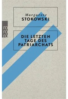 Produktbild von Die letzten Tage des Patriarchats