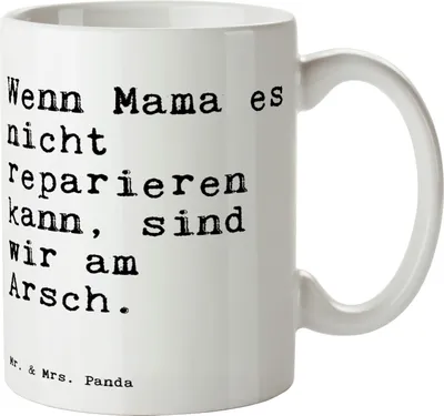 Produktbild von Mr. & Mrs. Panda Kaffeebecher Wenn Mama es nicht... - Weiß - Geschenk, Tasse, Sprüche, Mutter, schöne, Pott, Teetasse, Kaffeetasse, beste, Frau