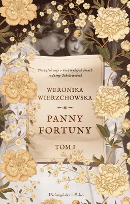 Produktbild von Panny Fortuny. Rodzina Sobolewskich. Tom 1