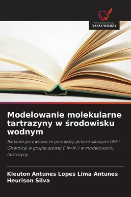 Produktbild von Modelowanie molekularne tartrazyny w ¿rodowisku wodnym