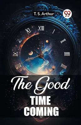 Produktbild von The Good Time Coming