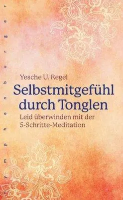 Produktbild von Selbstmitgefühl durch Tonglen