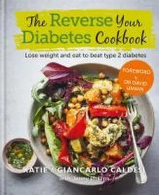 Produktbild von The Reverse Your Diabetes Cookbook