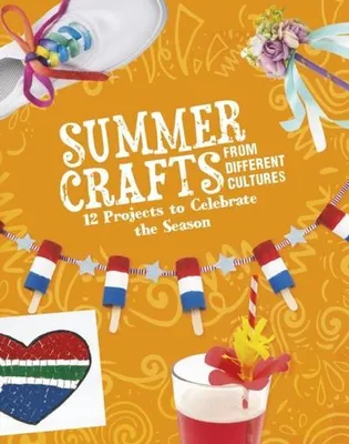 Productafbeelding van Zomeractiviteiten en knutselprojecten uit verschillende culturen