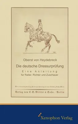 Produktbild von Die deutsche Dressurprüfung