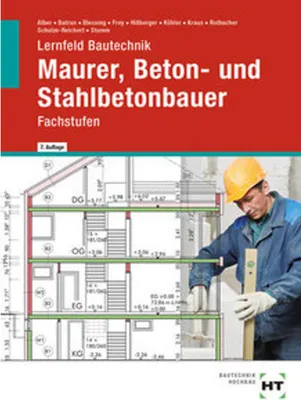 Produktbild von Lernfeld Bautechnik Maurer, Beton- und Stahlbetonbauer