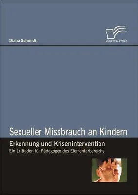 Produktbild von Sexueller Missbrauch an Kindern - Erkennung und Krisenintervention