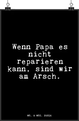Produktbild von Mr. & Mrs. Panda Bild Wenn Papa es nicht... DIN A4 - Schwarz - Geschenk, drucke, Sprüche, Vatertag, wanddeko, Glizer Spruch Weisheiten Zitate Lustig Weisheit Worte, Mann