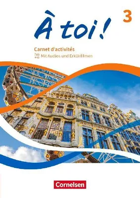 Produktbild von À toi  Band 3 - Ausgabe ab 2022 - Carnet d'activités - Mit Audios und Erklärfilmen