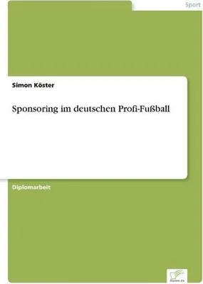 Immagine prodotto di Sponsoring im deutschen Profi-Fußball