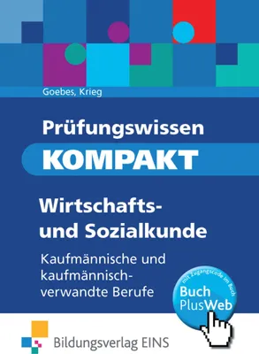 Produktbild von Prüfungswissen kompakt. Wirtschafts- und Sozialkunde: Kaufmännische und kaufmännisch-verwandte Berufe