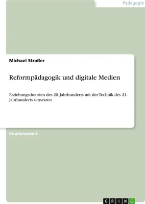 Produktbild von Reformpädagogik und digitale Medien