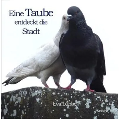Immagine prodotto di Eine Taube entdeckt die Stadt