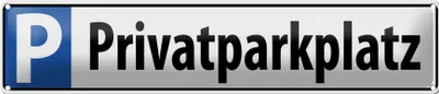Produktbild von Blechschild Parkplatz Privatparkplatz, 46x10 cm, Blechschilder Parking