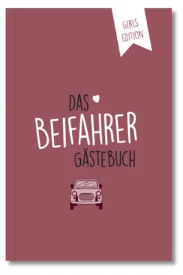 Passagiersgästebuch fürs Auto, 48 Seiten, A5, Girls Edition