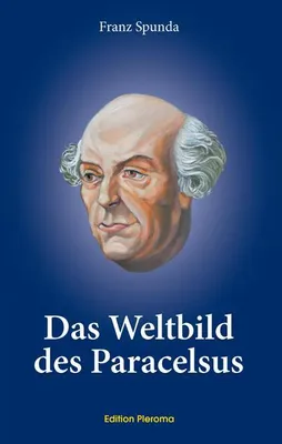 Zdjęcie produktu dla Das Weltbild des Paracelsus