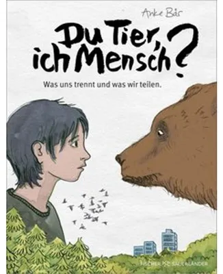 Produktbild von Du Tier, ich Mensch?