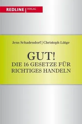 Produktbild von Gut! Die 16 Gesetze für richtiges Handeln