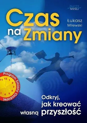 Obrázok produktu pre Czas Na Zmiany (Wersja drukowana) - Łukasz Milewski