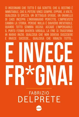 Produktbild von Delprete, F: E invece fr*gna!