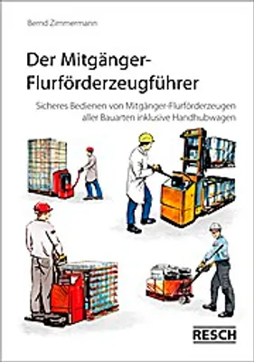 Obrázek produktu pro Der Mitgänger-Flurförderzeugführer