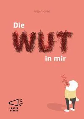 Produktbild von Die Wut in mir