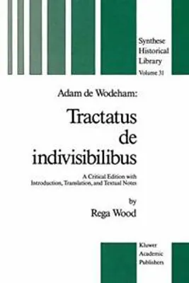 Produktbild von Adam de Wodeham: Tractatus de Indivisibilibus
