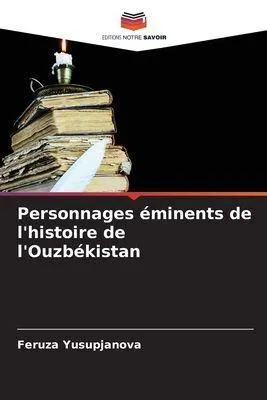 Produktbild von Personnages éminents de l'histoire de l'Ouzbékistan