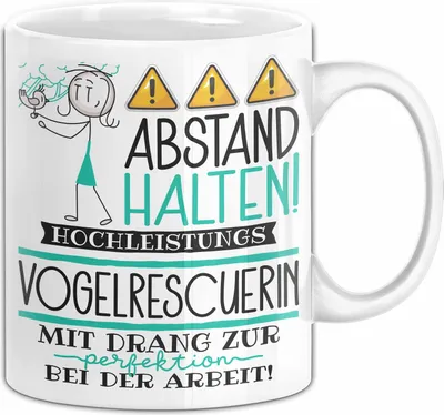 Produktbild von Vogelrescuerin Tasse Geschenk Lustig Abstand Halten Hochleistungs-Vogelrescuerin Mit Drang Zur Perfektion Bei Der Arbeit (Weiß)
