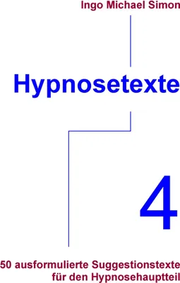 Produktbild von Hypnosetexte. Band 4