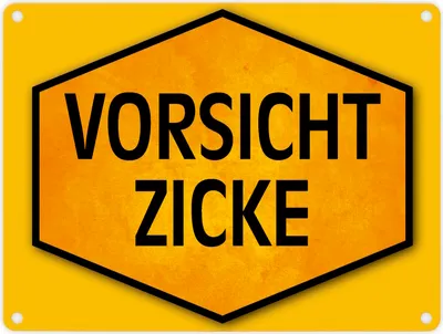 Produktbild von Vorsicht Zicke Warn- und Hinweisschild in Gelb und Schwarz Warnschild Hinweis